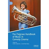 The Palgrave Handbook of Music in Comedy Cinema