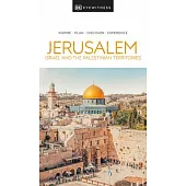 DK Eyewitness Jerusalem, Israel and the Palestinian Territories