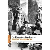 The Bloomsbury Handbook to Edith Wharton