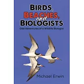 Birds, Beaches, and Biologists
