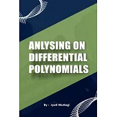 Analysing on Differential Polynomials