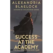 Success at the Academy