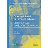 Cities and Social Governance Reforms: Greater Bay Area Development Experiences