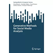 Generative Methods for Social Media Analysis