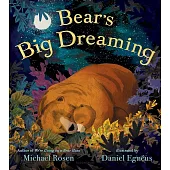 Bear’s Big Dreaming