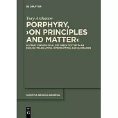 Porphyry, >On Principles and Matter