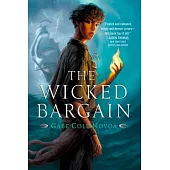 The Wicked Bargain