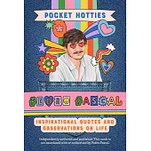 Pocket Hotties: Pedro Pascal: Inspirational Quotes and Observations on Life