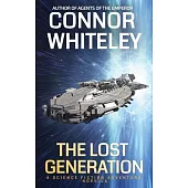 The Lost Generation: A Science Fiction Adventure Novella