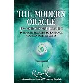 The Modern Oracle: Becoming More Psychic