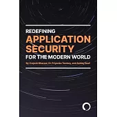 Redefining Application Security For the Modern World
