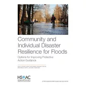 Community and Individual Disaster Resilience for Floods: Options for Improving Protective Action Guidance