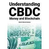 Understanding CBDC Money and Blockchain