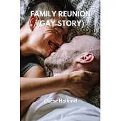 Family Reunion (Gay Story)