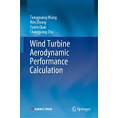 Wind Turbine Aerodynamic Performance Calculation