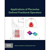 Applications of Piecewise Defined Fractional Operators