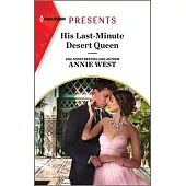 His Last-Minute Desert Queen