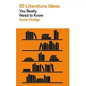 50 Literature Ideas You Really Need to Know