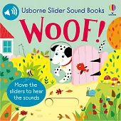 滑滑音效書：Slider Sound Books: Woof!