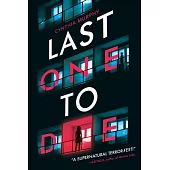 Last One to Die