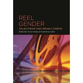 Reel Gender: Palestinian and Israeli Cinema