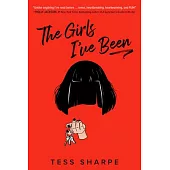 The Girls I’ve Been