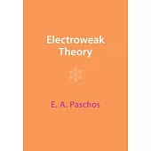 Electroweak Theory