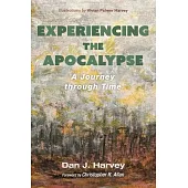 Experiencing the Apocalypse: A Journey Through Time