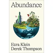 Abundance: What Progress Takes