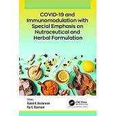 Covid-19 and Immunomodulation with Special Emphasis on Nutraceutical and Herbal Formulation