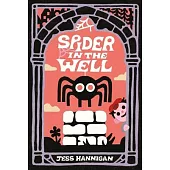 Spider in the Well