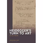 Heidegger’s Turn to Art: The Rhythmic Figure