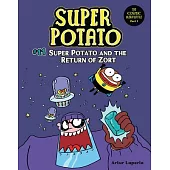 Super Potato and the Return of Zort: Book 11