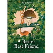 A Better Best Friend