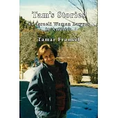 Tam’s Stories: An Israeli Woman Lawyer in America