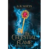 The Celestial Flame