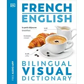 French - English Bilingual Visual Dictionary