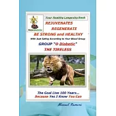 Diabetes is Cured... Yes and Easy: Blood Group O Diabetic