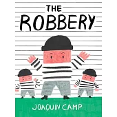 The Robbery