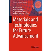 Materials and Technologies for Future Advancement