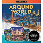 Eric Dowdle Coloring Book: Around the World: Color Famous Cityscapes and Landmarks from Around the World in the Whimsical Style of Folk Artist Eric Do