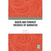 Queer and Feminist Theories of Narrative