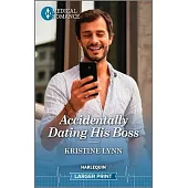 Accidentally Dating His Boss