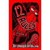12 Rules for Strife