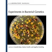 Experiments in Bacterial Genetics
