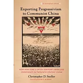 Exporting Progressivism to Communist China