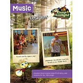 Vacation Bible School (Vbs) 2024 Camp Firelight Music Leader: A Summer Camp Adventure with God