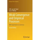 Weak Convergence and Empirical Processes: With Applications to Statistics