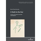 A Stab in the Ear: Poetics of Sound in Futurism and Dadaism
