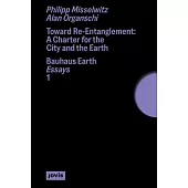 Toward Re-Entanglement: A Charter for the City and the Earth